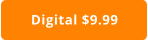 Digital $9.99